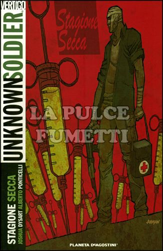 UNKNOWN SOLDIER # 3: STAGIONE SECCA
